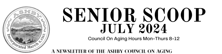 Enjoy the hot days of summer with a scoop – July Scoop, Ashby Council on Aging’s Newsletter!